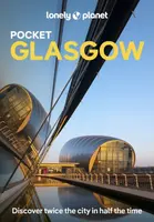 Lonely Planet Pocket Glasgow - Wilson Neil, Lonely Planet