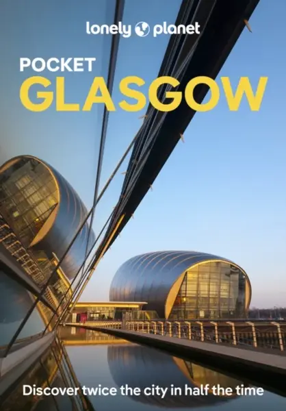 Lonely Planet Pocket Glasgow - Wilson Neil, Lonely Planet