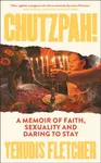 Chutzpah - Yehudis Fletcher