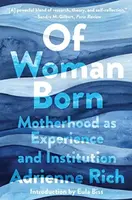 Of Woman Born - Rich Adrienne