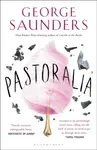 Pastoralia - George Saunders