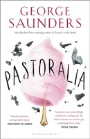 Pastoralia - George Saunders
