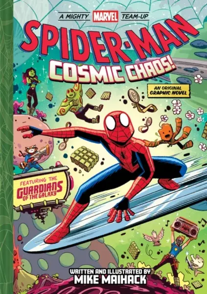 Spider-Man: Cosmic Chaos! (A Mighty Marvel Team-Up) - Mike Maihack