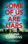 Some of Us Are Liars - Fiona Cummins