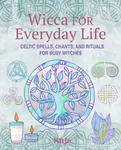 Wicca for Everyday Life - Silja