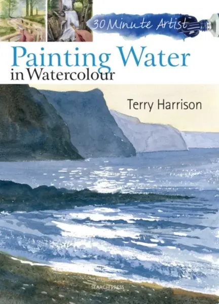 30 Minute Artist: Painting Water in Watercolour - Terry Harrison