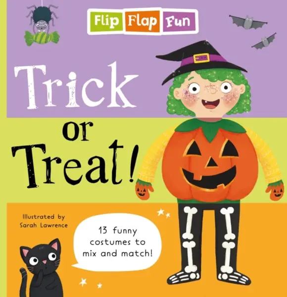 Flip Flap Fun: Trick or Treat - Sweet Cherry Publishing