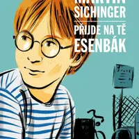 Přijde na tě esenbák - Martin Sichinger