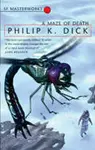 A Maze of Death - Philip K. Dick