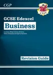 GCSE Business Edexcel Revision Guide (with Online Edition, Videos & Quizzes) - CGP Books