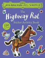 The Highway Rat Sticker Book - Julia Donaldsonová
