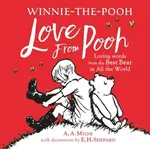 Winnie-the-Pooh: Love From Pooh - Alan Alexander Milne
