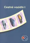 Cestné vozidlá I (pre 3. ročník ŠO) - Faktor - kniha z kategorie Automobily a doprava