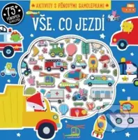Vše, co jezdí (Aktivity s pěnovými samolepkami) - kniha z kategorie Pro děti