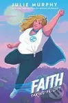 Faith : Taking Flight - Julie Murphy - kniha z kategorie Sci-fi, fantasy a komiksy