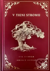 V tieni stromu - Aminah Dobias - kniha z kategorie Beletrie