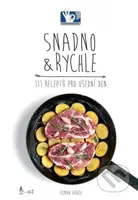 Snadno a rychle (111 receptů pro všední den) - Roman Vaněk, Jana Vaňková - kniha z kategorie Kuchařky