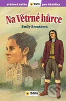 Na větrné hůrce (Světová četba pro školáky) - Emily Brontë