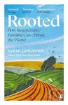 Rooted (How regenerative farming can change the world) - kniha z kategorie Ekologie