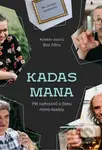 KADAS MANA (Pět rozhovorů o Bohu mimo kostely) - kniha z kategorie Křesťanství