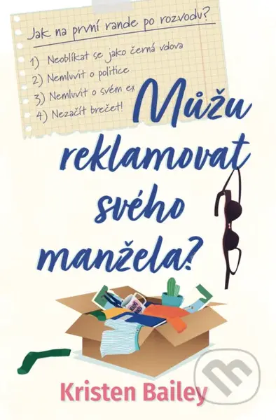 Můžu reklamovat svého manžela? - Kristen Bailey - kniha z kategorie Romantika