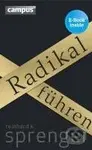 Radikal führen - Reinhard K. Sprenger - kniha z kategorie Odborné a naučné