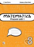 Matematika 8 - pracovný zošit 1 - Peter Bero, Zuzana Berová - kniha z kategorie Matematika