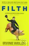 Filth - Irvine Welsh - kniha z kategorie Společenská beletrie