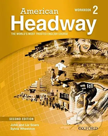 American Headway 2: Workbook (2nd) - Liz Soars, John Soars
