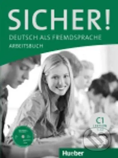 Sicher! C1: Arbeitsbuch mit CD-ROM - Anne Jacobsová - kniha z kategorie Jazykové učebnice a slovníky