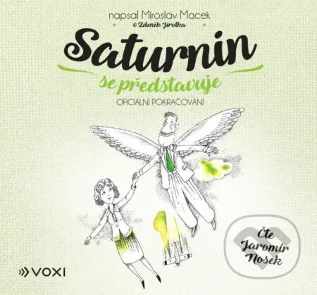 Saturnin se představuje - Zdeněk Jirotka, Miroslav Macek - audiokniha z kategorie Beletrie