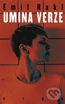 Umina verze - Emil Hakl - kniha z kategorie Beletrie