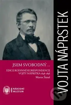 Jsem svobodný ... - Martin Šámal - kniha z kategorie Životopisy