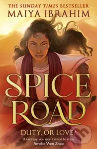 Spice Road - Maiya Ibrahim
