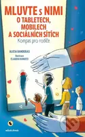 Mluvte s nimi o tabletech, mobilech a sociálních sítích - kniha z kategorie Naučné knihy