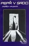 Pepř v srdci - Jindřich Valenta - kniha z kategorie Poezie