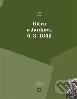Bitva u Jankova 6. 3. 1645 - Lukáš Sláma - kniha z kategorie Historie
