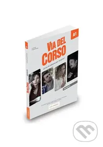 Via del Corso A1: Guida per l´insegnante - Sara Servetti