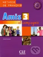 Amis et compagnie 3 A2: Livre de l´éleve - Samson Colette - kniha z kategorie Jazykové učebnice a slovníky