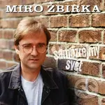 Miroslav Žbirka: Samozrejmý svet LP (2 LP) - Miroslav Žbirka