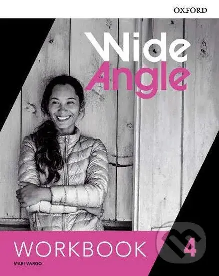 Wide Angle Level 4: Workbook - Mari Vargo