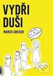 Vydři - duši - Marek Greger - kniha z kategorie Beletrie