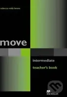Move Intermediate: Teacher's Book - Rebecca Robb Benne - kniha z kategorie Jazykové učebnice a slovníky