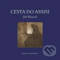 Cesta do Assisi - Jiří Plocek - kniha z kategorie Poezie