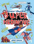 Superhrdinové: Kreslicí laboratoř - James Lancett