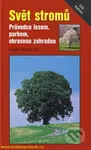 Svět stromů - Keith Rushforth - kniha z kategorie Biologie
