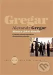 Město a (jeho) divadlo - Alexandr Gregar - kniha z kategorie Drama a divadelní hry