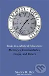 Tel Grain Tel Pain (Links in a Medical Education) - Stacey B. Day - kniha z kategorie Životopisy