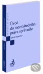 Úvod do mezinárodního práva správního - Jakub Handrlica