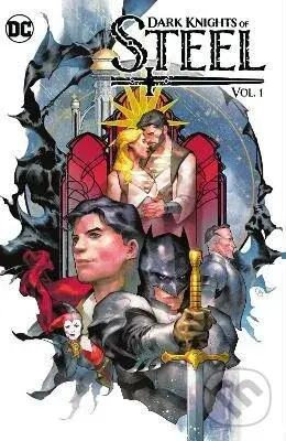 Dark Knights of Steel 1 - Tom Taylor, Yasmine Putri